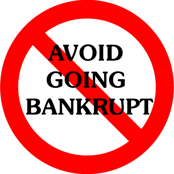 AVOID GOING BANKRUPT